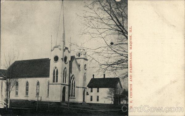 M.E. Church and Parsonage Maquon Illinois