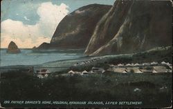 Father Damien's Home, Leper Settlement, Molokai Postcard