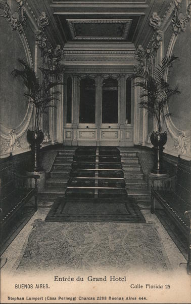 Entree du Grand Hotel Buenos Aires Argentina