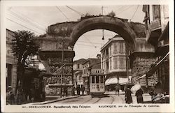 Salonique. Arc de Triomphe de Galerius ‎Thessaloniki, Greece Greece, Turkey, Balkan States Postcard Postcard Postcard