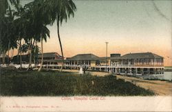 Colon, Hospital Canal Co Postcard