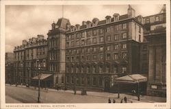 Newcastle-on-Tyne, Royal Station Hotel London, England Postcard Postcard Postcard