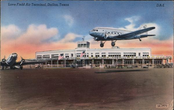 Love Field Air Terminal Dallas Texas