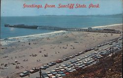 Greetings From Seacliff State Park Aptos, CA Postcard Postcard Postcard