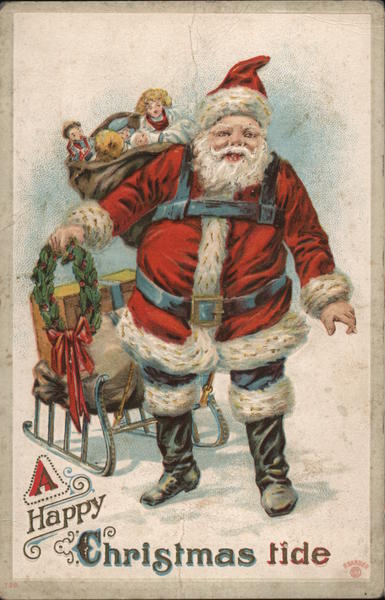 A Happy Christmas Tide Santa Claus