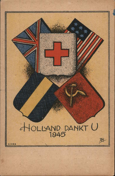 Hollandd Dankt U 1945 World War II