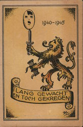 Lang Gewacht en Toch Gekregen 1940-1945 Postcard