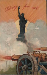 Liberty For All -- Statue of Liberty & Cannons Firing Postcard