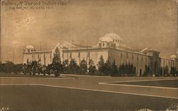 Palace of Varied Industries -- The Pan Pac. Int. Expo. 1915 Postcard