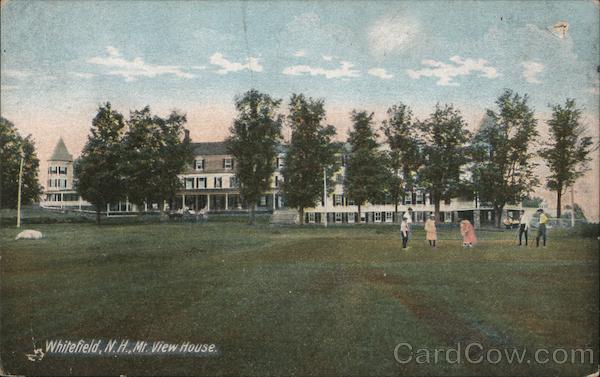 Mt. View House Whitefield New Hampshire