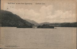 Bluff Head as seenn from Quannipaug Guilford, CT Postcard Postcard Postcard