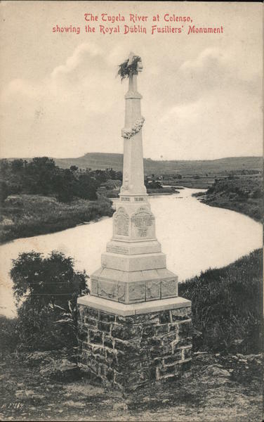 The Tugela River, Showing the Royal Dublin Fusiliers Monument Colenso South Africa