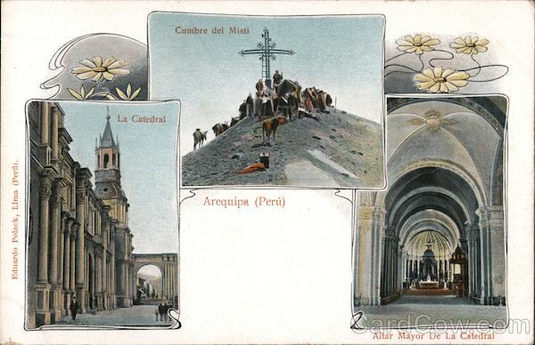 Cross on Summit El Misti, Cathedral and Main Altar Arequipa Peru