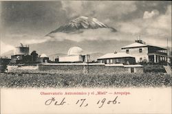 Observatorio Astronomico y el "Misti" - Arequipa Peru Postcard Postcard Postcard