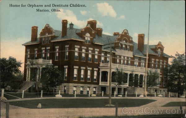 Home for Orphans and Destitute Children Marion Ohio