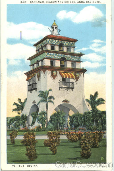 Carranza Beacon And Chimes Tijuana Mexico