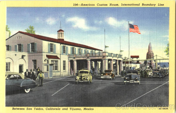 American Custom House San Ysidro California