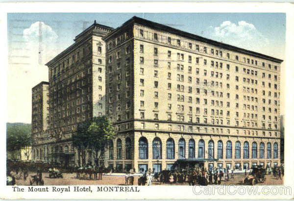 The Mount Royal Hotel Montreal PQ Canada Quebec