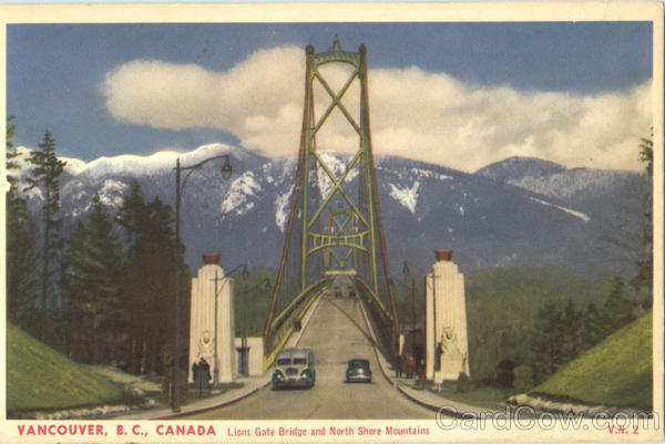 Lions Gate Bridge And North Shore Mountains Vancouver BC Canada