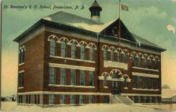 St. Dunstan's R. C. School Fredericton, NB Canada New Brunswick Postcard Postcard