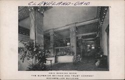 Main Banking Room, The Superior Savings and Trust Company Rockefeller Building Postcard