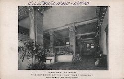 Main Banking Room, The Superior Savings and Trust Company Rockefeller Building Cleveland, OH Postcard Postcard Postcard