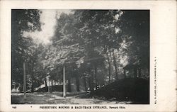 Prehistoric Mounds & Race Track Entrance Postcard