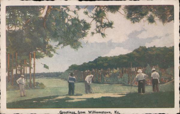 Greetings from Williamstown , Ky. Kentucky