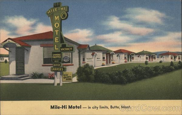 Mile-Hi Motel Butte Montana