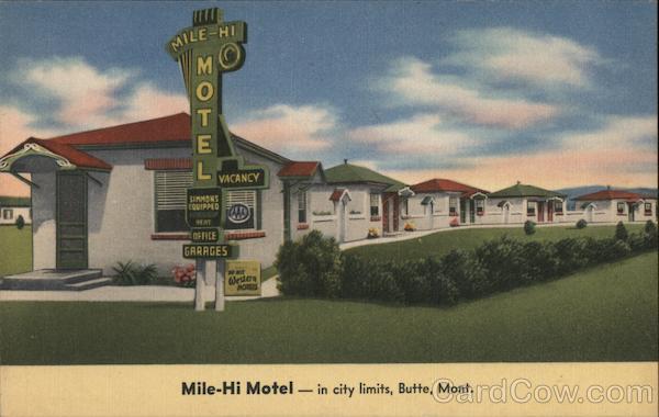 Mile-Hi Motel Butte Montana
