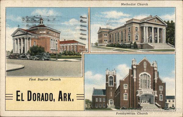 Methodist, First Baptist, Presbyterian Churches El Dorado Arkansas