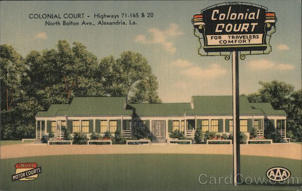 Colonial Court - Highways 71-I65 & 20, North Bolton Ave. Alexandria Louisiana