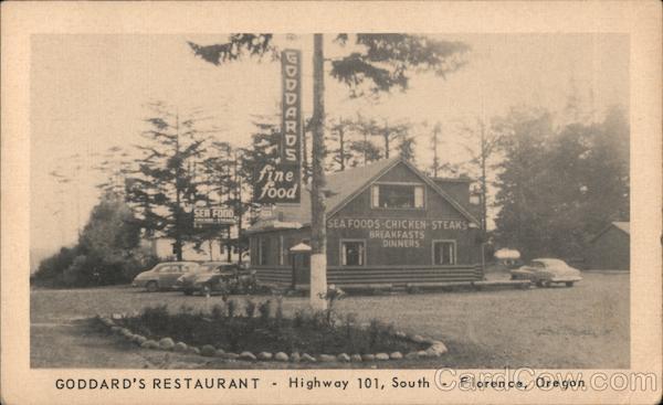 Goddard's Restaurant, Highway 101 South Florence Oregon
