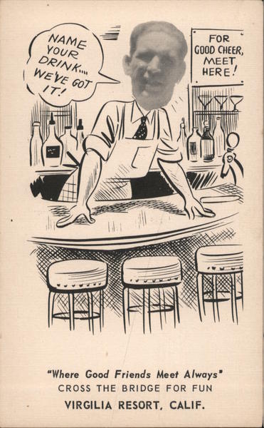 Where Good Friends Meet Always Cross the Bridge for Fun, Virgilia Resort California