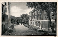 Science Building and Dining Hall - Western Maryland College Westminster, MD Postcard Postcard Postcard