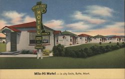 Mile-Hi Motel Butte, MT Postcard Postcard Postcard