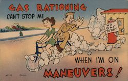 Gas Rationing Can't Stop Me When I'm on Maneuvers! Postcard