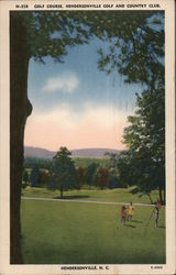 Golf course - Hendersonville Golf and Country Club Postcard