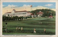 Grand Hotel Golf Links Postcard