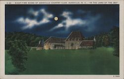 Night Time Scene of Asheville Country Club - In the Land of the Sky Postcard