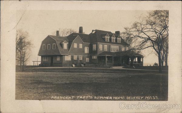 President Taft's Summer Home Beverly Massachusetts
