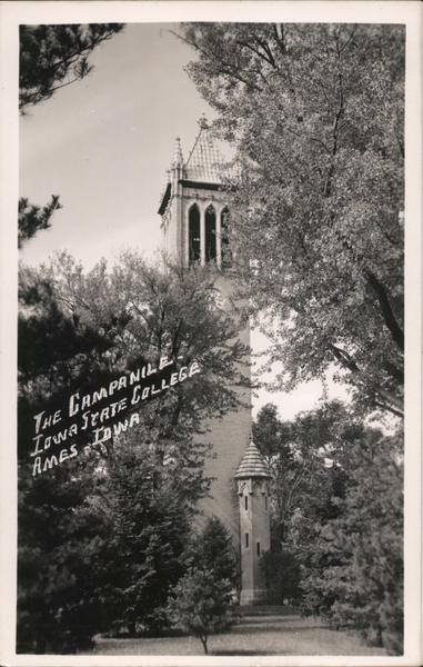 The Campanile - Iowa State College Ames