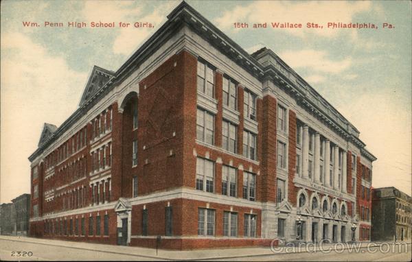 Wm. Penn High School for Girls Philadelphia Pennsylvania