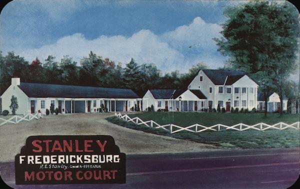 Stanley Fredericksburg Motor Court Virginia