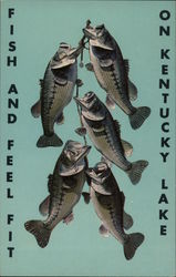 Fish and Feel Fit on Kentucky Lake Postcard