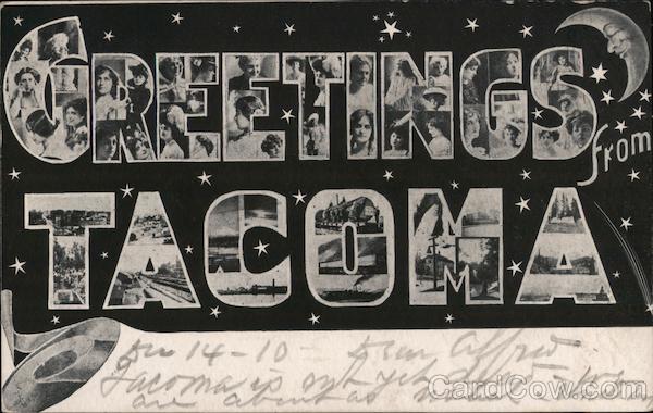 Greetings from Tacoma Washington