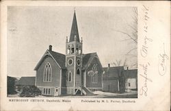 Methodist Church Danforth, ME Postcard Postcard Postcard