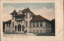 Public Library Santa Ana, CA Postcard Postcard Postcard