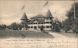 Pavilion, Robinson Park near Ft. Wayne, Ind Fort Wayne, IN Postcard Postcard Postcard