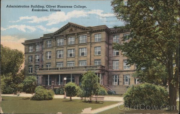 Administration Building, Olivet Nazarene College Kankakee Illinois